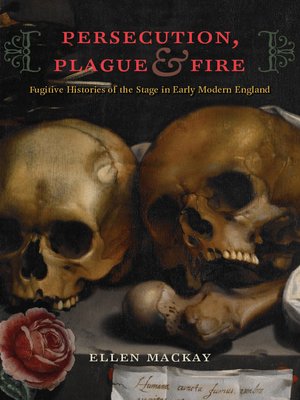 cover image of Persecution, Plague, and Fire